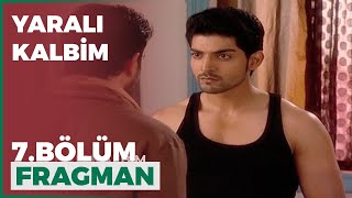 Yaralı Kalbim 7. Bölüm Fragmanı - 9 Şubat Salı