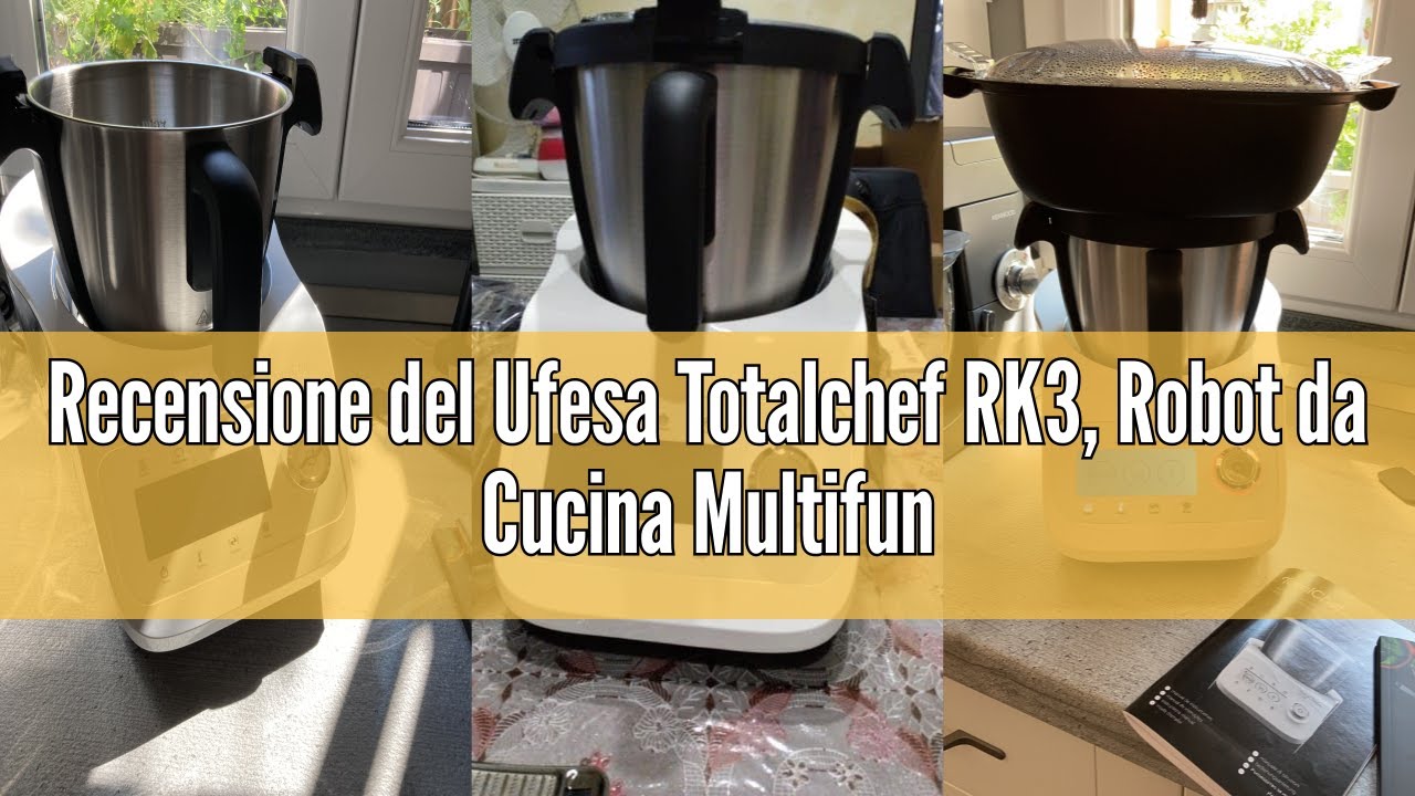 Recensione del Ufesa Totalchef RK3, Robot da Cucina Multifunzione, 1600 W