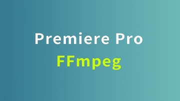 用FFmpeg导出Premiere Pro视频 | Voukoder | 开源免费
