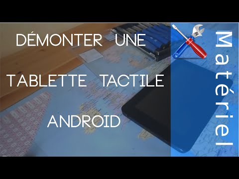 Vidéo: Comment Démonter Une Tablette