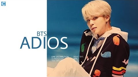 How would BTS sing "ADIOS" by EVERGLOW • Line Distribution