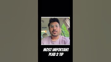 Most important PLAB 2 Tip #shorts #viral #study #studymusic #studymotivation #tips