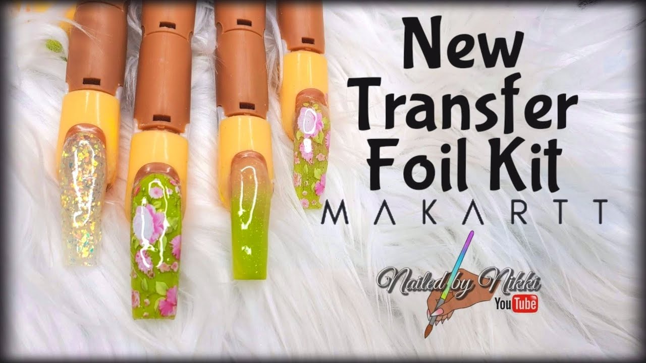 NEW] MAKARTT TRANSFER FOIL TUTORIAL 🤩, Easy Acrylic Nail Art ☺