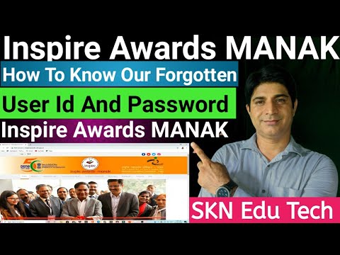 Inspire Award MANAK :How To Get Our User Id, Password, Application No. If We have forgotten In Hindi