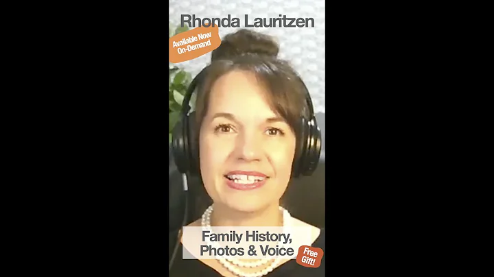 Sneak Peek: Rhonda Lauritzen-Oral Histories and Fa...