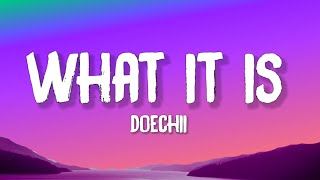 Doechii - What It Is (Lyrics) (Block Boy) ft. Kodak Black | what it is ho whats up Resimi