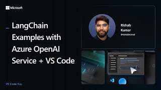 LangChain Examples with Azure OpenAI Service + VS Code