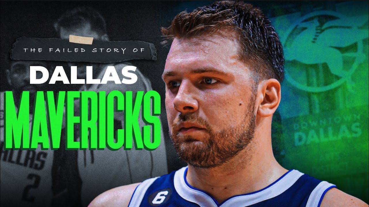 The Failure of The Dallas Mavericks YouTube