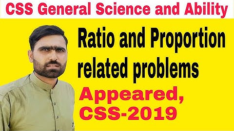 General Ability #34 | Ratio and Proportion | Concept and Problems | General Science and Ability