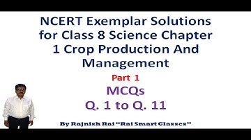 NCERT Exemplar Solutions for Class 8 Science Chapter 1 Crop Production And Management Part 1 MCQs