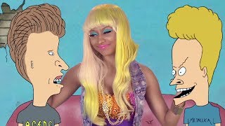 Nicki Minaj \& Beavis and Butt-Head – Minaj à Trois