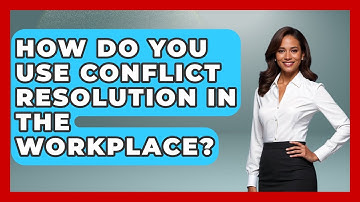 How Do You Use Conflict Resolution In The Workplace? - Law Enforcement Insider