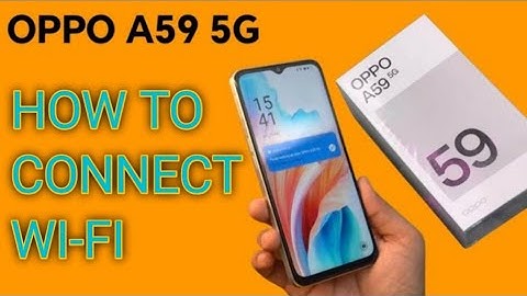 How to connect WiFi on oppo A59 5G, how to pair WiFi Oppo phone