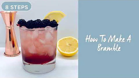 How to Make a Bramble - Cocktail Recipe