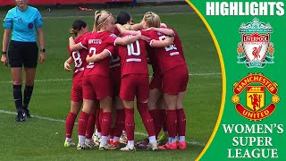 Liverpool vs Manchester United || HIGHLIGHTS || FA Womens Super League 2024