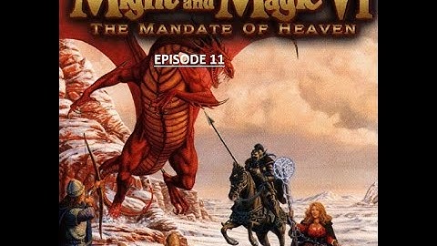 Might and Magic (Mod Merge 6/7/8) EP 11