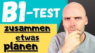 DTZ  Telc B1 Mündliche Prüfung Teil 3 | etwas zusammen planen | Deutsch lernen