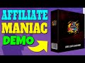 Affiliate Maniac Review Bonus & Demo 👹 Affiliate Maniac Review Bonus + Demo 👹👹👹