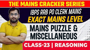 Mains Level Puzzle 2023 IBPS RRB PO CLERK REASONING Rohit Sir
