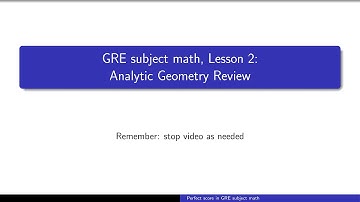 GRE Mathematics Subject Test Prep course - Lecture 2 - old version