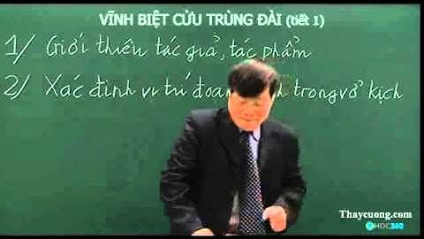 Vĩnh biệt Cửu Trùng Đài Phần 1