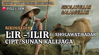 SHOLAWAT LIR ILIR CIPTAAN SUNAN KALIJAGA LIRIK DAN ARTI BAHASA INDONESIA