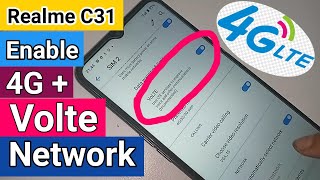 Realme C31 VoLTE and 4G+ network Enable // 4g VoLte problem fix screenshot 2