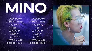 M I N O  Full Album ~ New Playlist ~ Special Songs