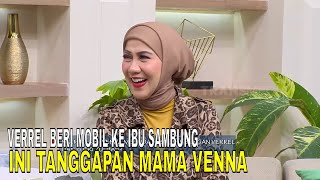 Tanggapan Venna Melinda Soal Verrel Belikan Mobil Mewah Ke Ibu Sambung | FYP (27/05/24) Part 2