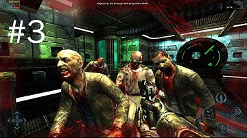 Dead Effect 2 Android Gameplay Walkthrough Chapter 3 - 1080p [HD]