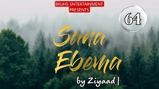 Sana Ebema | 64 | Mona | Ziyaad