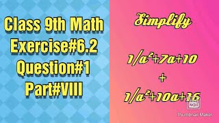 Simplify (1/a²+7a+10) + (1/a²+8a+16)