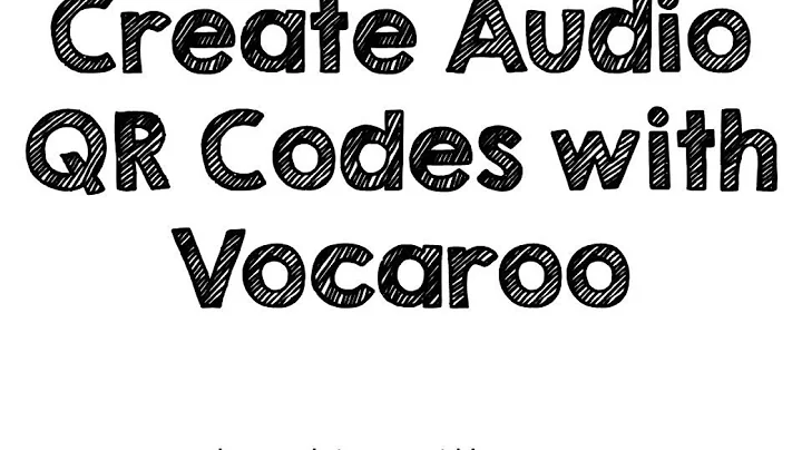 How to Create Audio QR Codes with Vocaroo
