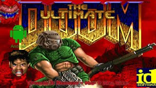 The Ultimate Doom | Episode 3: Refinery - Map 1: Hell Keep | Freedoom | Android Gameplay