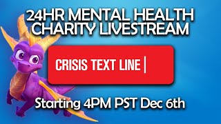 24 Hour Mental Health Charity Livestream! — Crisis Textline THE FINALE