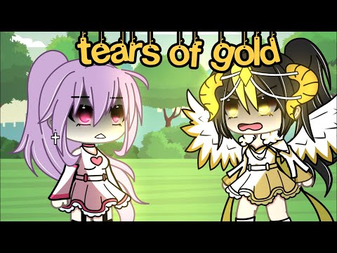 tears of gold•||•glmv•||•Gacha