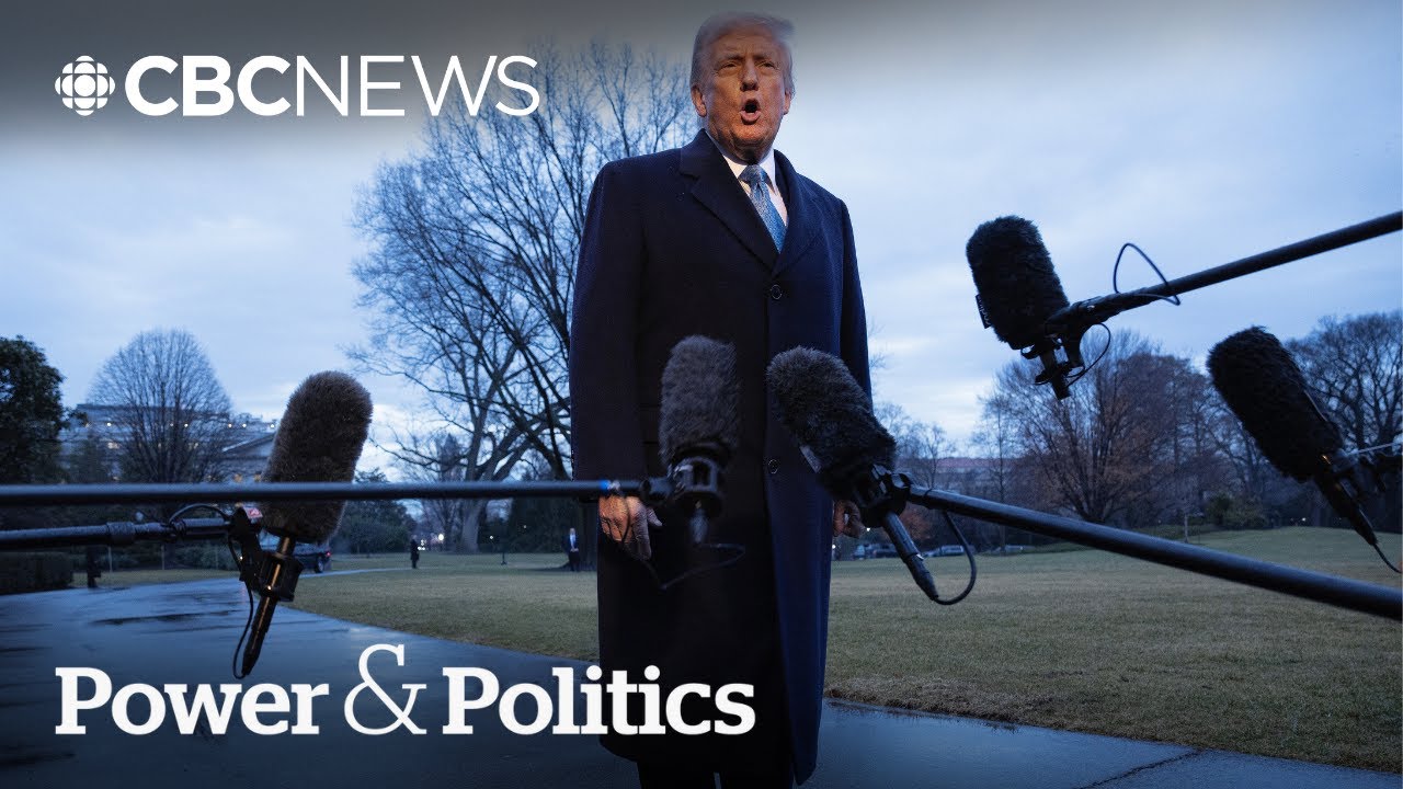 What is Trump’s broader agenda for Canada |  Power & Politics