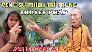 Sư Phụ Thích Trí Trung Thuyết Pháp Và Ven Ai Hơn Ai by Blocks Clay 18,589 views 1 year ago 27 minutes