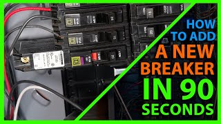 How To Install a New Circuit Breaker in a Main Panel in 90 Seconds!