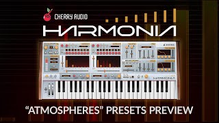 Harmonia Presets Preview - Atmospheres