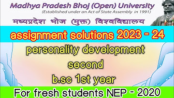 mp bhoj assignment 2023/bsc 1st year/personality development second ka solution/#bsc #2023