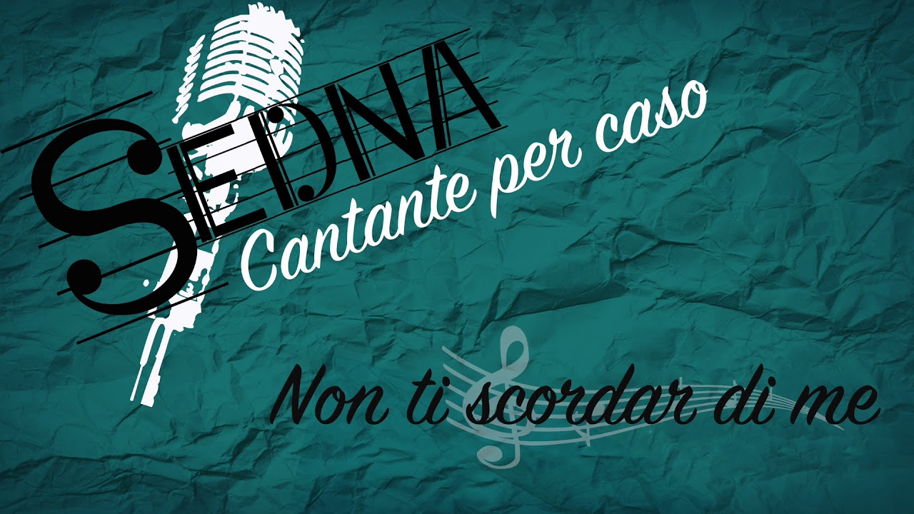 Sergio Leonardi Non Ti Scordar Di Me