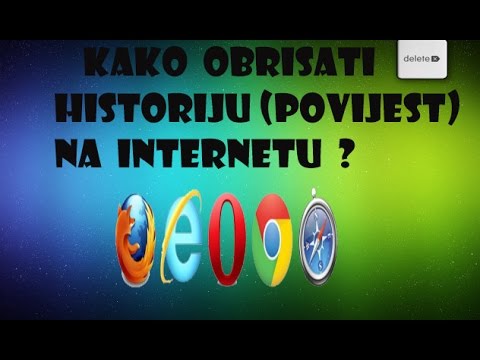 KAKO OBRISATI HISTORIJU (POVIJEST) PREZTAŽIVANJA NA INTERNETU ? |DETALJNO OBJAŠNJENO| KADE |