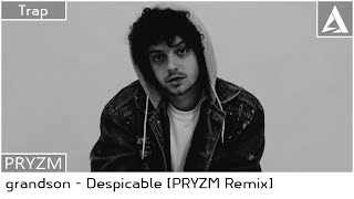 grandson - Despicable [PRYZM Remix] | Rock/EDM Trap Resimi