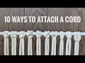 HOW TO ATTACH MACRAME CORD