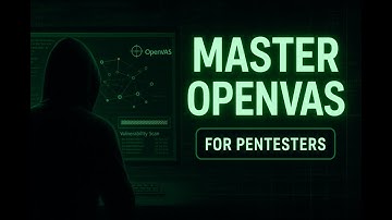 Master OpenVAS: Pro-Level Vulnerability Scanning & Reporting for Pentesters