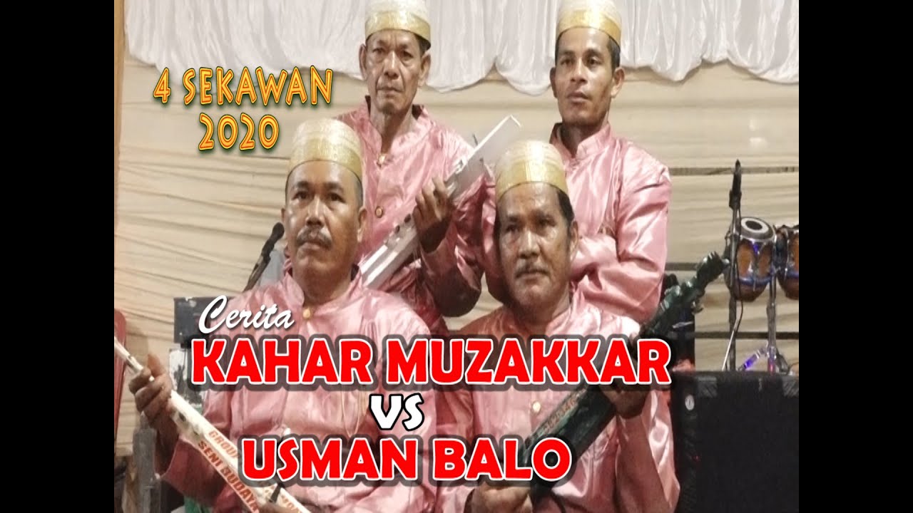 (Live) 4 SEKAWAN 2020 (SABRI NANGKA) CERITA KAHAR MUZAKKAR VS USMAN BALO