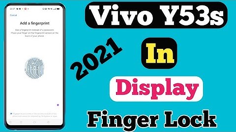 Vivo Y53s In Display Fingerprint Lock Setting || Vivo Y53s Display Par Fingerprint Lock Kaise Lagaye