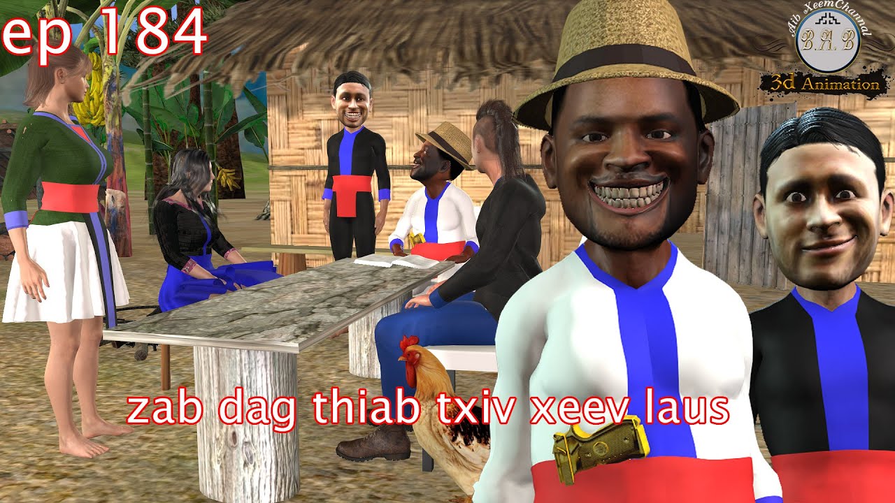 zab thiab txiv xeev laus ep 184