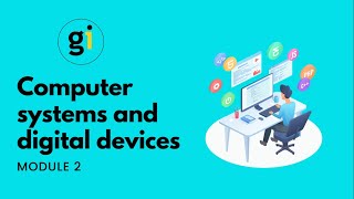 Celebrity Module 2 - Computer systems and digital devices Net Worth